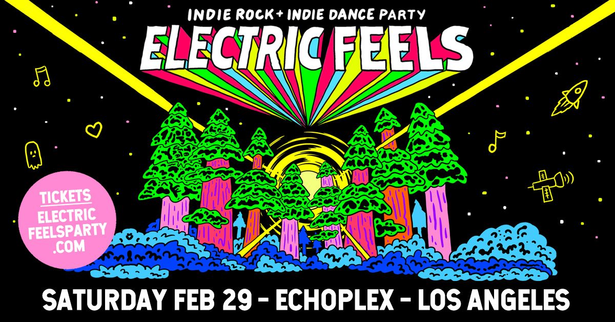 Electric Feels at Echoplex