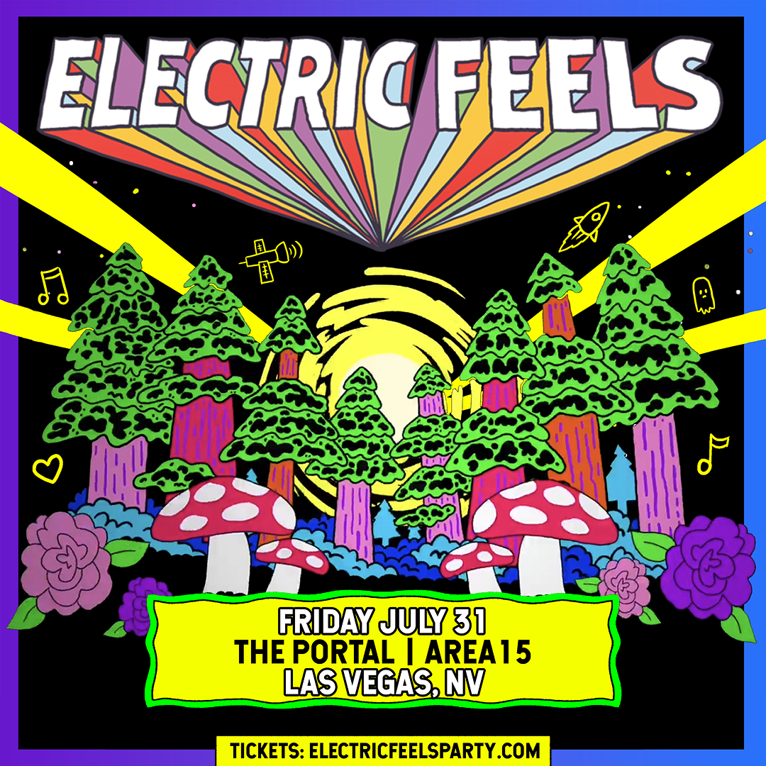 Electric Feels at Portal at AREA15